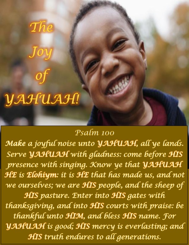 PSALM Joy of YAHUAH